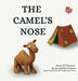 The Camel's Nose by Jacqueline Cooper, J. Davie, Jacqueline Cooper