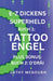 E-Z Dickens Superheld Buch 1 an 2 Luxembourgish Edition: Tattoo Engel; d'Dräi by Cathy McGough