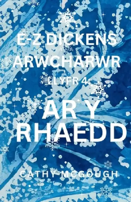 E-Z Dickens Arwcharwr Llyfr 4 Welsh Edition: AR Y Rhaedd by Cathy McGough