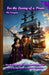 For the Loving of a Pirate by Flo Turgeon