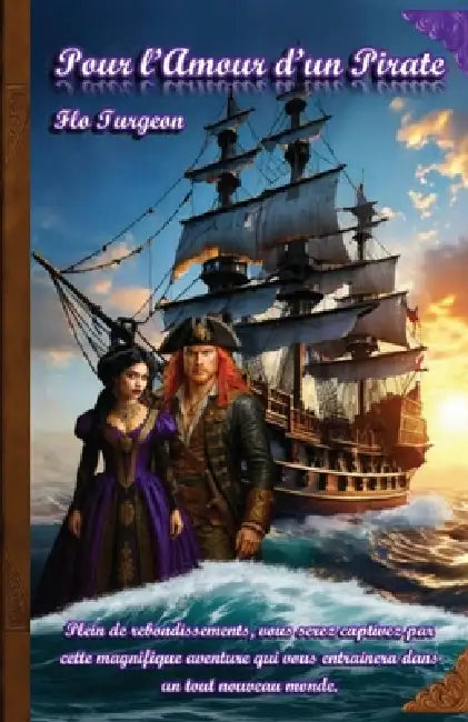 Pour l'Amour d'un Pirate by Flo Turgeon