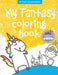 My Fantasy Coloring Book - Book 2 by Jennifer Cross