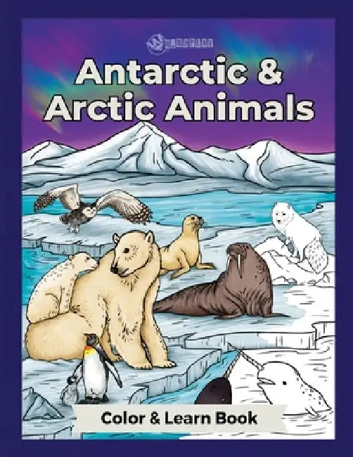 Antarctic & Arctic Animals by Jennifer Cross