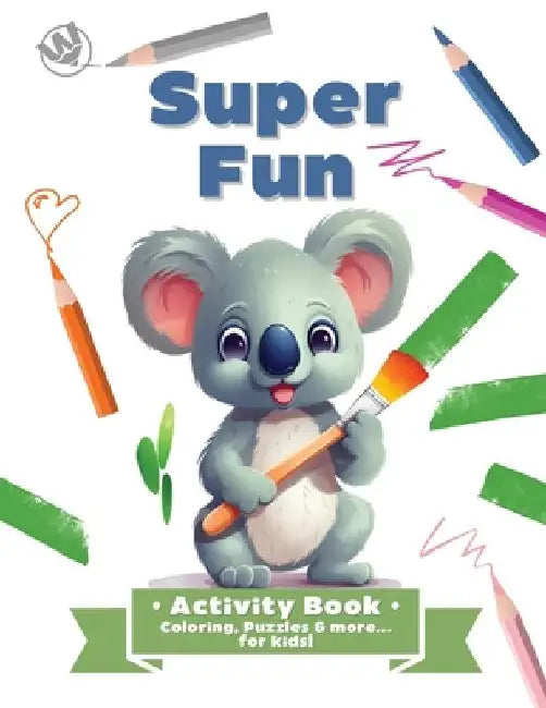 Super Fun by Jennifer Cross
