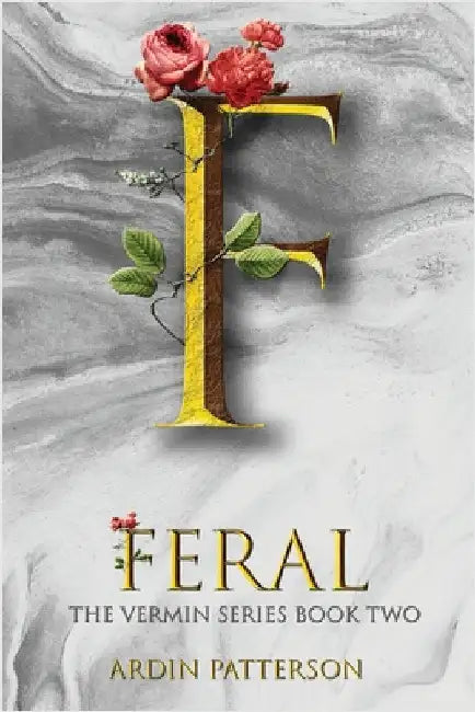 Feral by Patterson, Ardin
