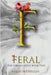 Feral by Patterson, Ardin
