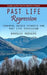 Past Life Regression: Exploring the Past to Heal the Present (Powerful Guided Hypnosis for Past Life Regression) by Rodgers