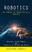 Robotics: The Impact of Robotics as a Service (Original Steam Robots and Circuits to Design and Build) by Salvatore Harvell