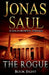 The Rogue: A Sarah Roberts Thriller Book 8 by Jonas Saul