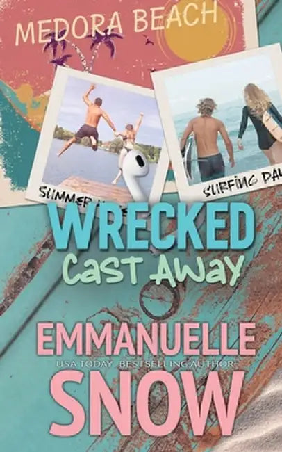 Cast Away by Emmanuelle Snow