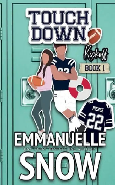 Kickoff by Emmanuelle Snow