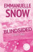 BlindSided by Emmanuelle Snow