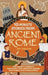 10-Minute Stories From Ancient Rome: The Mighty Mortals Who Built the Greatest Empire the World has ever known. by Joy Chester