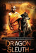 Dragon Sleuth: A Fantasy Action Adventure by Adrian Murphy