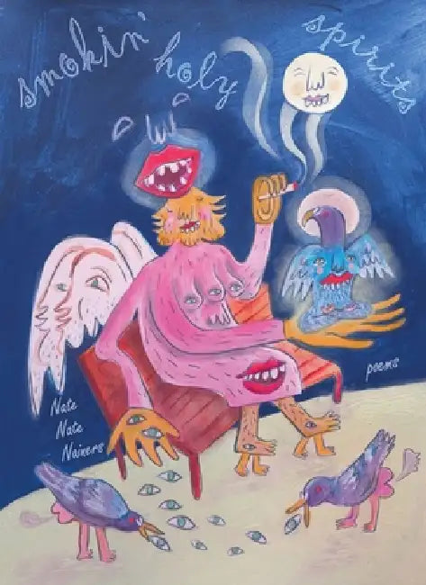 smokin' holy spirits by Nate Nate Nainers