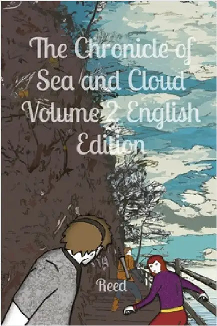 The Chronicle of Sea and Cloud Volume 2 English Edition: Fantasy Comic Manga Graphic Novel by Ru, Reed
