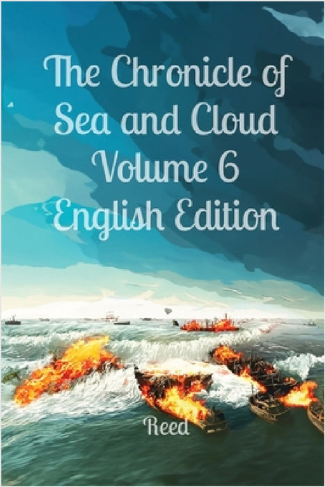 The Chronicle of Sea and Cloud Volume 6 English Edition: Fantasy Comic Manga Graphic Novel by Reed Ru