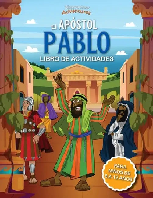 Libro de actividades del apóstol Pablo by Pip Reid, Bible Pathway Adventures