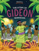 The Story of Gideon Workbook by Pip Reid, Bible Pathway Adventures