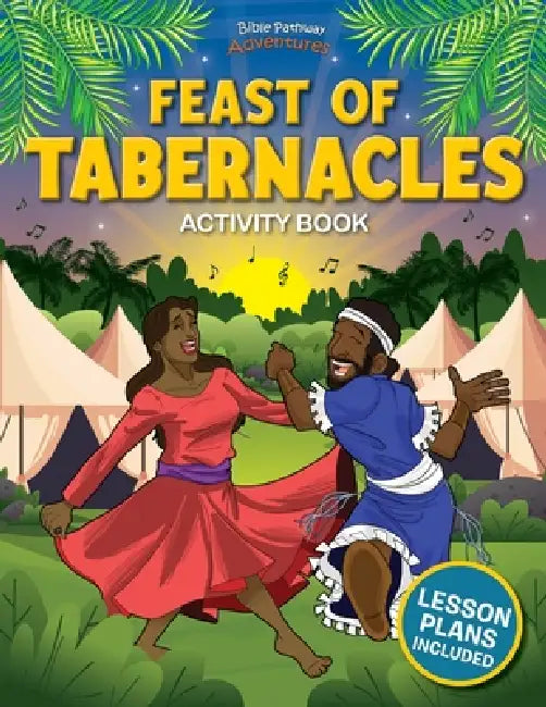 Feast of Tabernacles Activity Book by Pip Reid, Bible Pathway Adventures
