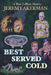 Best Served Cold by Jeremy Akerman
