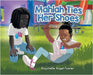 Mahlah Ties Her Shoes by Fowler, Raychelle Angel
