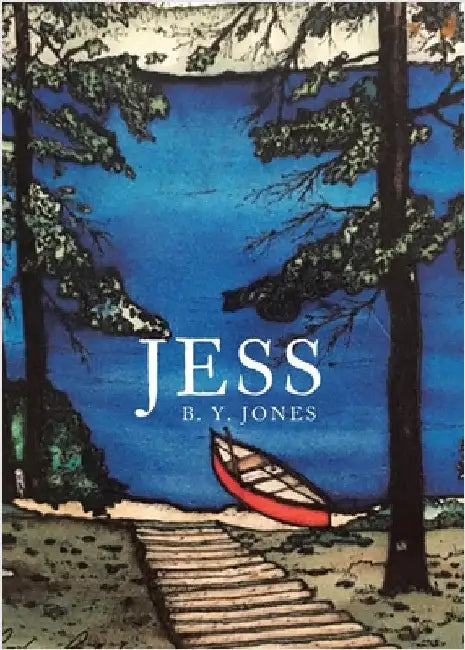 Jess: The Life of a Twisted Mind by Jones, B. Y.