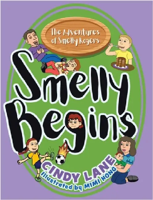 Smelly Begins by Lane, Cindy