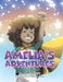 Amelia's Adventures by Katie Turner