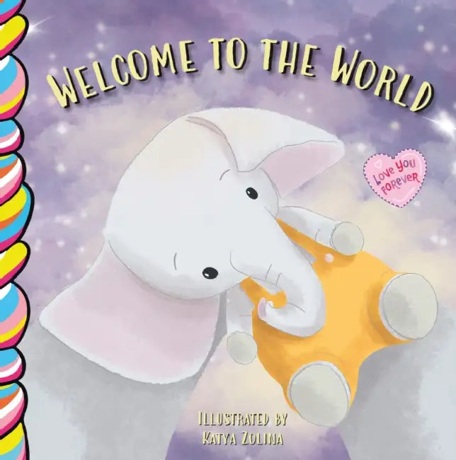 Welcome to the World 7x7 by Katya Zolina, Taffy Tales