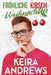 Fröhliche Kirsch-Weihnachten by Keira Andrews, Xenia Melzer