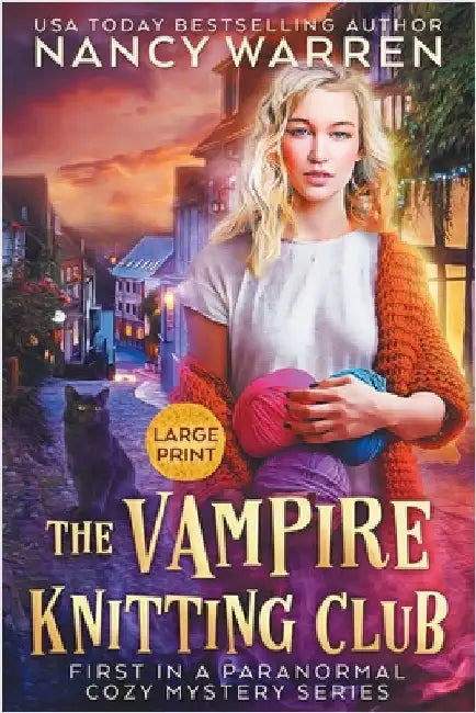 The Vampire Knitting Club (Large Print): A Paranormal Cozy Mystery by Warren, Nancy
