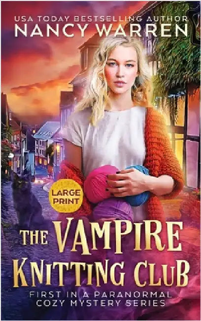 The Vampire Knitting Club (Large Print): A Paranormal Cozy Mystery by Warren, Nancy