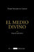 El Medio Divino