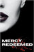 Mercy Redeemed by Reid, Kimm