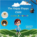 The Happy Flappy Child - A Little Different by Whitaker, Cassandra