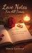 Love Notes For All Times by Marcia Larmond