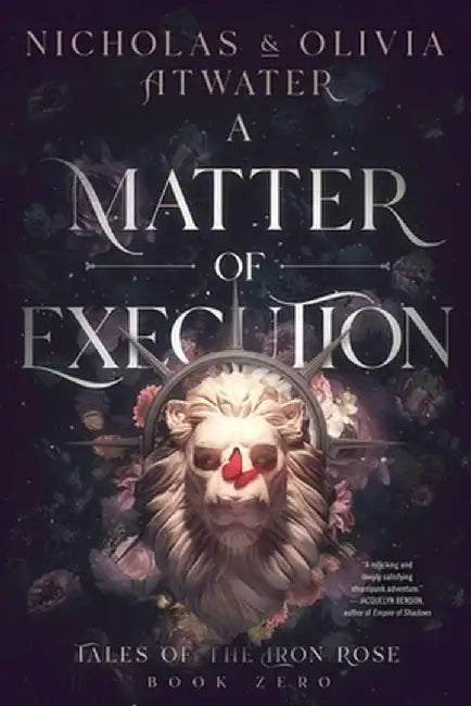A Matter of Execution by Nicholas Atwater