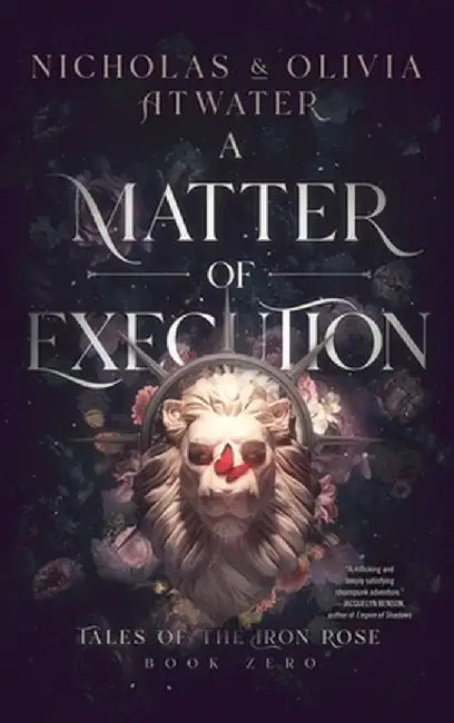 A Matter of Execution by Nicholas Atwater