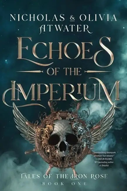 Echoes of the Imperium by Nicholas Atwater