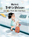 My First Trip to Vietnam: Bilingual Vietnamese-English Children's Book by Yoo, Yeonsil