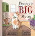 Peachy's Big Move by Georgia Carrol