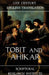 Tobit and Ahikar by Scriptural Research Institute