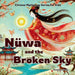 Nüwa and the Broken Sky: Chinese Mythology Stories for Kids by Charlotte Chang