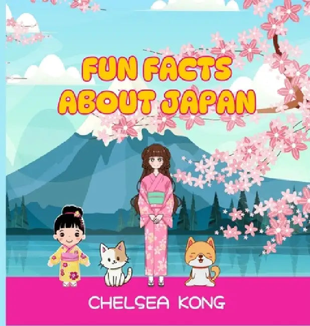 Fun Facts about Japan by Chelsea Kong