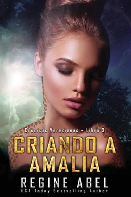 Criando A Amalia by Abel, Regine