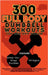 300 Full Body Dumbbell Workouts Book for Men and Women: Big Guide to 150 Dumbbell Exercises & 150 Dumbbell and Bodyweight Exercises with Step-by-Step by Vasquez, Mauricio