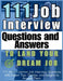111 Job Interview Questions and Answers to Land Your Dream Job: 111 Most Common Job Interview Questions with Expert Tips, Guides, and Insights to Answ by Mauricio Vasquez