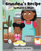 Grandma's Recipe by Whyte, Wynter S.