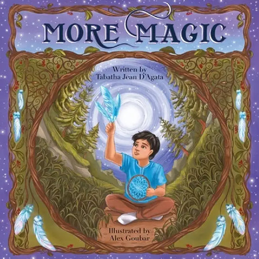 More Magic by Tabatha D'Agata